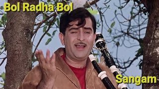 Bol Radha Bol  Mukesh  Sangam  Raj Kapoor mukesh rajkapoor sangam movie song [upl. by Joanie]