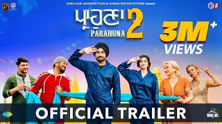 PARAHUNA 2 Official Trailer Ranjit Bawa  Gurpreet Ghuggi Aditi Sharma  Ajay Hooda  29th March [upl. by Enowtna]