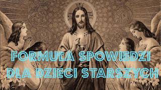 Spowiedź święta  formuła dla dzieci starszych [upl. by Ygief874]