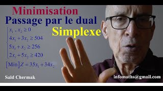 PROBLÈME DE MINIMISATION SIMPLEXEPASSAGE PAR LE DUAL [upl. by Aciamaj389]