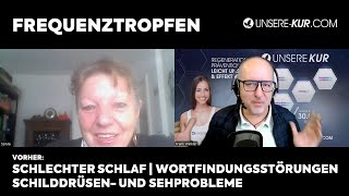 FREQUENZTROPFEN BESSERUNGEN BEI SCHLAF STIMME WORTFINDUNG SEHVERMÖGEN SCHDRÜSE  SONJA MICHEL [upl. by Arquit]