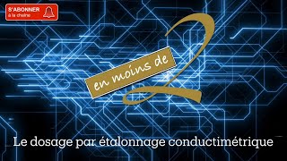 Le dosage par étalonnage conductimétrique en Terminale [upl. by Kcirrad]