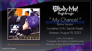 Obey Me  My Chance Remix Teaser [upl. by Daughtry]