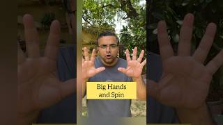 Big Hands Advantage for Spinners [upl. by Dolloff745]