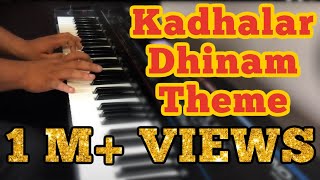 Kadhalar Dhinam Theme  Piano Cover [upl. by Yarazed548]