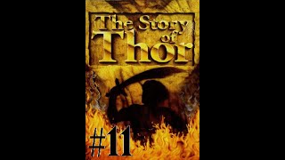 Let´s Play The Story of Thor Part 11  Vorräte sammeln leicht gemacht [upl. by Ahsinel165]