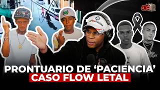 TOLENTINO SACA PRONTUARIO DE ‘PACIENCIA’ CASO FLOW LETAL Y EXIGE A MENOR QUE HABLE [upl. by Enelrihs]