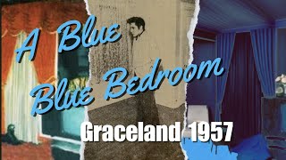 Elviss NEVER BEFORE seen Blue Bedroom at Graceland in 1957 [upl. by Cecilia]