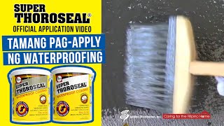 Paano gamitin ang Super Thoroseal  Apply Super Thoroseal Cementitious Waterproofing Official Video [upl. by Encratia883]