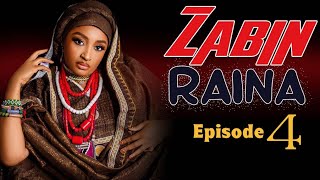 ZABIN RAINA HAUSA NOVEL EPISODE 4 [upl. by Ibok248]