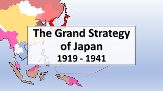 The Grand Strategy of Japan 1919  1941 [upl. by Nybor]