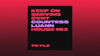 Countess Luann  Keep On Serving Cnt Deep House Mix [upl. by Yemarej]