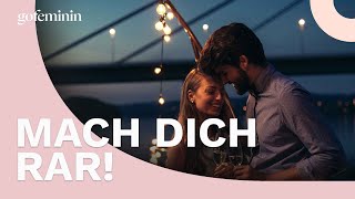 Warum du dich in der Liebe rar machen solltest [upl. by Akilam]