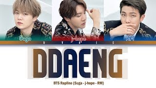 BTS Rapline 방탄소년단 랩라인  quotDDAENG 땡quot Lyrics Color CodedHanRomEng가사 [upl. by Ariaic448]