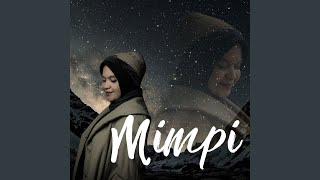 Mimpi [upl. by Krid]