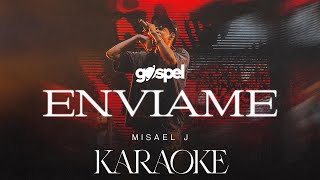 Envíame  Misael J Karaoke [upl. by Elane]