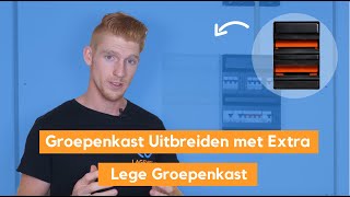 Extra Groepenkast Bijplaatsen  Lege Groepenkast Monteren  Installeren [upl. by Tema]