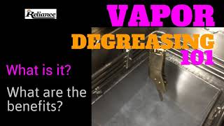 Vapor Degreasing  what is it and what are the benefits [upl. by Gall150]