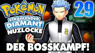 DER BOSSKAMPF  STRAHLENDER DIAMANT NUZLOCKE 29 [upl. by Humble]