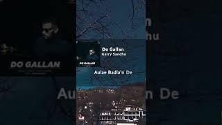 Do gallan 😌 Lets talk by  Garry Sandhu [upl. by Eixid]