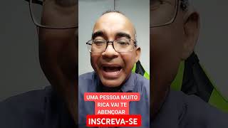 UMA PESSOA MUITO RICA RESOLVEU TE ABENÇOAR [upl. by Ij]