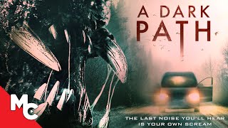 A Dark Path  Full Movie  Survival Thriller [upl. by Ecidnacal]