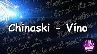 Chinaski  Víno KARAOKE [upl. by Karola]