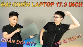 LỰA CHỌN LAPTOP 173 INCH  MSI Katana GF76 hay ASUS TUF Gaming F17 [upl. by Annavaig]