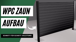 WPC Zaun selber aufbauen  Schritt für Schritt Anleitung [upl. by Elatsyrc692]