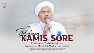 RUTINAN KAMIS SORE  PEMBACAAN MAULID SIMTUDDUROR  MAJLIS AL MUHIBBIN  PAJARAN  03  OKT  2024 [upl. by Eslehc185]