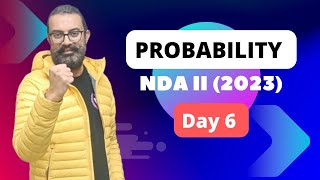 NDA live 2023 Mathematics  Probability  Dependent amp Independent Events Day 6  Anuj Seth [upl. by Tallbott]