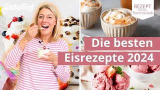 🍦 🤩 TOP 3 Eure liebsten Eisrezepte in 2024  Thermomix® Rezepte [upl. by Sesmar413]