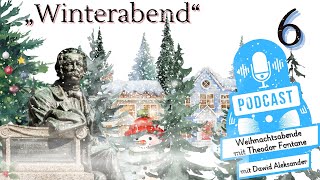 „Winterabend“  Heinrich Theodor Fontane [upl. by Navi]