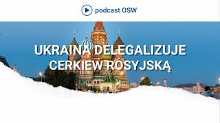 Ukraina delegalizuje Cerkiew podległą Moskwie [upl. by Ahsemal]