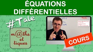 LE COURS  Équations différentielles  Terminale [upl. by Ahsaetan]