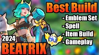 BEATRIX BEST BUILD 2024  TOP 1 GLOBAL BEATRIX BUILD  BEATRIX  MOBILE LEGENDS  MLBB [upl. by Ahsinrad]