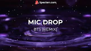 BTS  Mic Drop Remix [upl. by Lennard432]