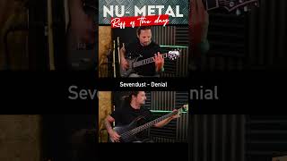 Nu Metal Riff of the Day  SEVENDUST  DENIAL metal numetal sevendust [upl. by Dlanar]