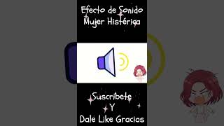 Hysterical Woman Sound Effect  Mujer Histérica Efecto de Sonido Shorts [upl. by Azenav]