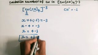 oxidation number of cu in cuCN43 oxidationstate oxidationnumber [upl. by Coster844]