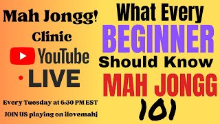 Mah Jongg for Beginners 101 What you should Know REFRESHER Live Clinic 2023 1121 i♥️mahj mahj [upl. by Siroval]