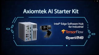 Axiomtek AI Starter Kit [upl. by Nagek286]