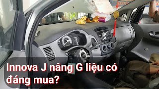 Cẩn thận khi mua Innova J nâng G [upl. by Ilan73]