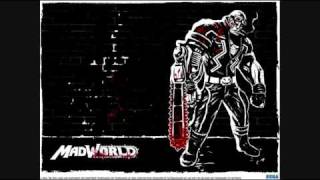 MadWorld OST 05  MAD WORLD [upl. by Amalle]