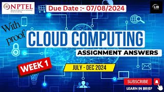 Cloud Computing Week 1 Assignment Answers  NPTEL July 2024  Learn in brief [upl. by Klinger]