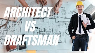 Difference between Architect vs Draftsman and also Design Roles [upl. by Nylireg]