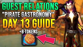 How to do quotPirate Gastronomyquot Quest  Guest Relations Day 13 Guide WoW 20th Anniversary [upl. by Lemaceon]