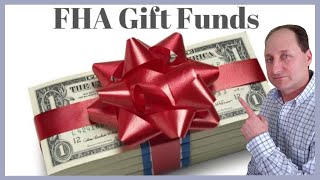 FHA Gift Funds Guidelines for 2024 [upl. by Swec]