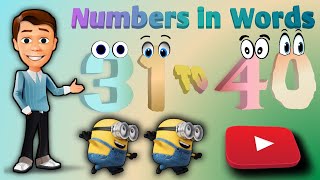 Number in Words 31 To 40  Spelling Thirty One to Forty  Counting  Part 0410 [upl. by Othe]