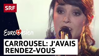 Carrousel Javais rendezvous  Eurovision 2013  SRF Musik [upl. by Siahc]